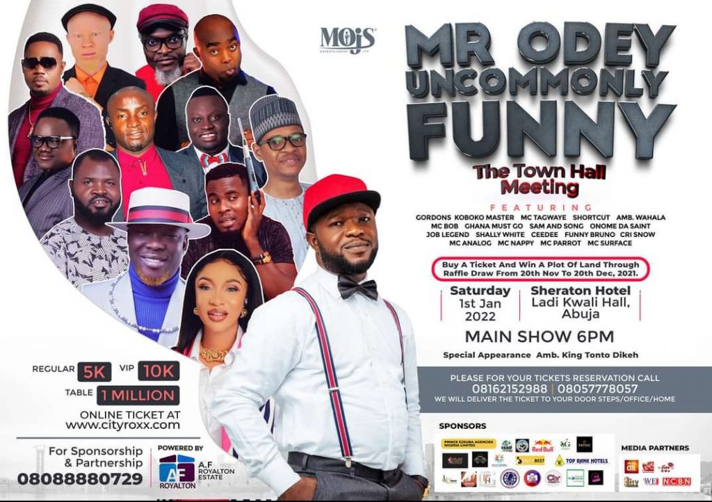 Comedy at Its Peak - Mr Odey Uncommonly Funny 2022 "The Town Hall Meeting"