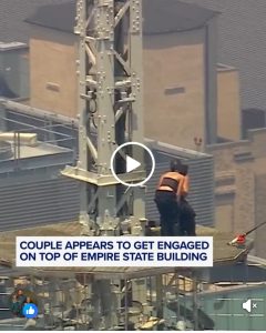 Couple Gets Engaged Atop Empire State Building — Then Arrested (Video)